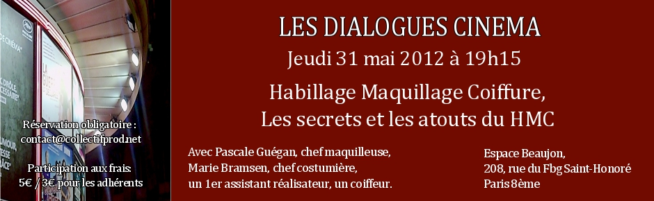 Les Dialogues Cinéma 31/05/12